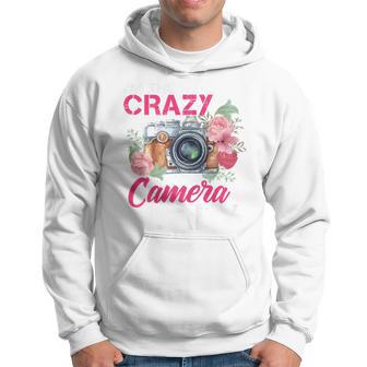 I'm The Crazy Camera Lady Photographer Photography Hoodie - Thegiftio UK