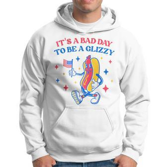 It’S A Bad Day To Be A Glizzy 4Th Of July Hotdog Hoodie - Monsterry CA