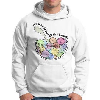 It's Ok To Feel All The Feelings Self-Compassion Emotions Hoodie - Thegiftio UK