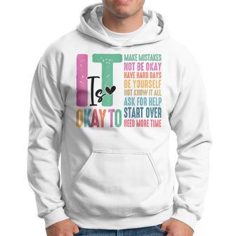 It's Okay To Make Mistake Mental Health Breakdown Hoodie - Thegiftio UK