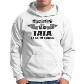 Jedyny Taki Tata Prezent Dla Ojca Polska Koszulka Polish Dad Hoodie - Thegiftio UK