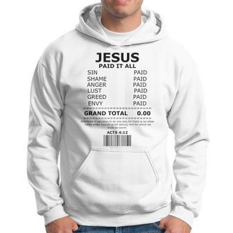 Jesus Paid It All Lord Christ Savior Salvation Grace Hoodie - Thegiftio UK