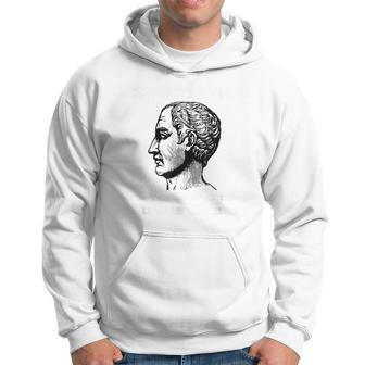 La Experiencia Es El Maestro De Todas Las Cosas Julius Caesar Camisa Sudadera - Regaloses