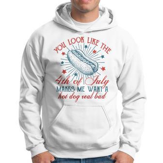 You Look Like The 4Th Of July Hot Dog Real Bad American Usa Hoodie - Thegiftio UK