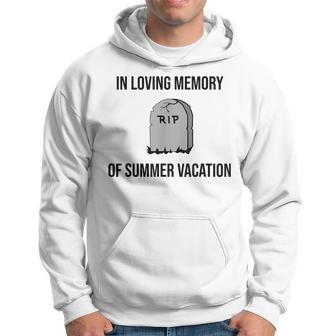In Loving Memory Of Summer Vacation Back To School Hoodie - Monsterry UK