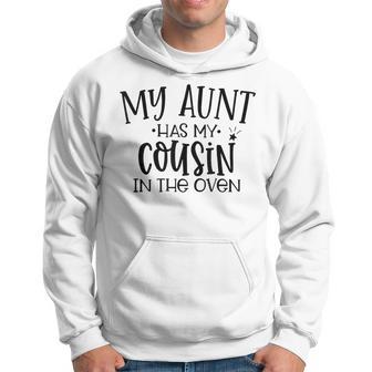 Meine Tante Hat Meinen Cousin Im Ofen Cousin Baby Kapuzenpullover - Geschenkecke