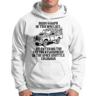 Military Humor Landrover Fans Hoodie - Thegiftio UK