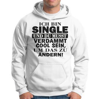 Naseoll Warum Ich Single Binerliebt Sein Kapuzenpullover - Geschenkecke