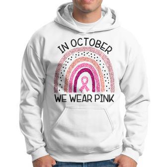 In October We Wear Pink Breast Cancer Awareness Hoodie - Thegiftio UK