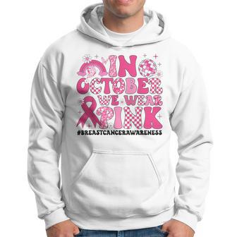 In October We Wear Pink Ribbon Breast Cancer Awareness Hoodie - Thegiftio UK