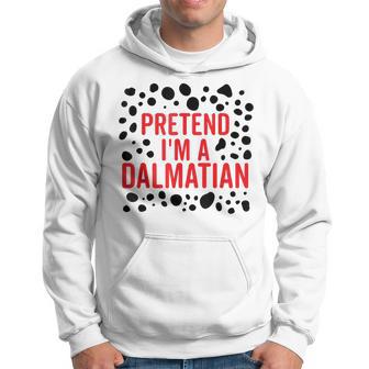 Pretend I'm A Dalmatian Lazy Halloween Costume Halloween Hoodie - Thegiftio UK