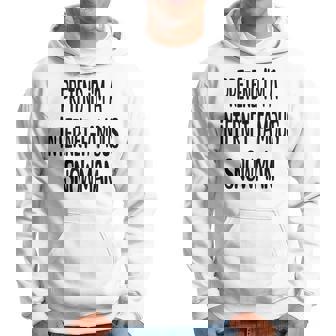 Pretend I'm A Internet Famous Snowman Lazy Halloween Costume Hoodie - Monsterry