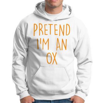 Pretend I'm An Ox Easy Halloween Costume Party Hoodie - Thegiftio UK