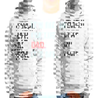 Retro It's Me Hi I'm The Dad It's Me For Dad Hoodie - Seseable