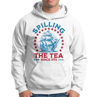 Spilling The Tea Since 1773 Hoodie - Thegiftio UK