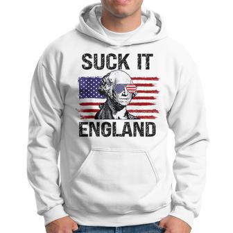 Suck It England George Washington Usa Flag 4Th Of July Hoodie - Thegiftio UK