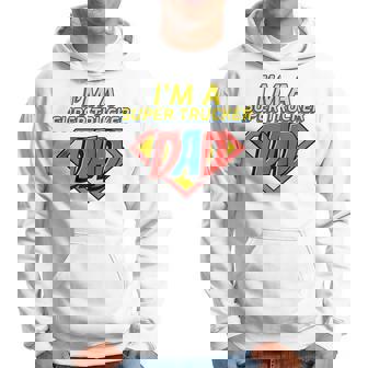 Super Trucker My Dad Real Superhero Truck Driver Fathers Day Hoodie - Monsterry