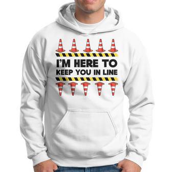 Traffic Cone Halloween I'm Here To Keep You In Line Hoodie - Thegiftio UK