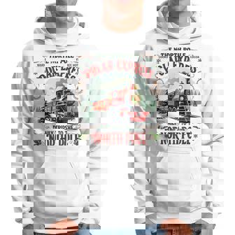 Daily Trips To The North Pole The North Pole Polar Express Hoodie - Monsterry