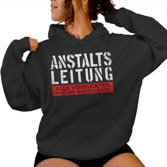 Anstaltleitung Sayings Work Women's Kapuzenpullover für Damen - Geschenkecke