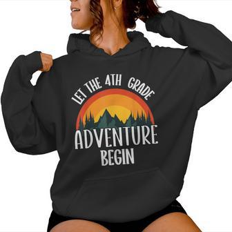 Back To School Let The 4Th Grade Adventure Begin 2024 Women Hoodie - Thegiftio UK