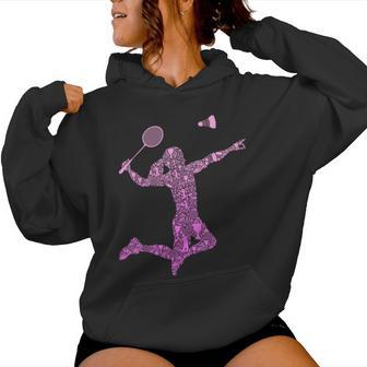 Badminton Player Shuttlecock Girls Women Women Hoodie - Thegiftio UK