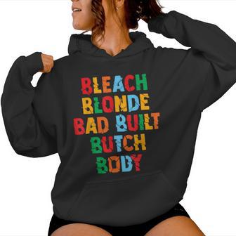 Beach Blonde Bad Built Butch Body Council Groovy Women Hoodie - Thegiftio UK