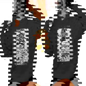 Bleached Messy Hair Bun Thick Thighs And Spooky Vibes Women Hoodie - Monsterry