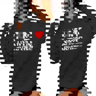 Camicia I Love My Autistic Girlfriend I Heart My Autistic Gf Felpa con cappuccio da donna - Novitaregali