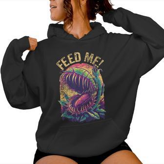 Carnivorous Plant Feed Me Venus Fly Trap Women Hoodie | Seseable UK