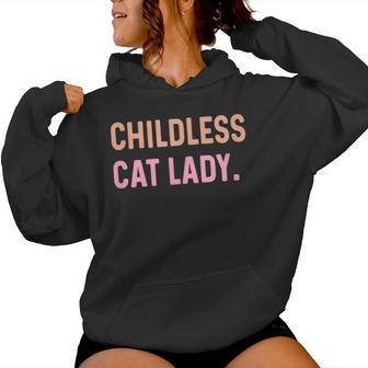 Childless Cat Lady Cute Women Hoodie - Thegiftio UK