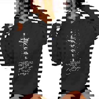 Christmas Begin With Christ Jesus Christian Jesus Xmas Women Hoodie - Thegiftio UK