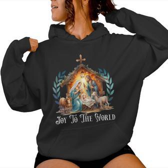 Christmas Nativity Christian Birth Of Jesus Joy To The World Women Hoodie - Thegiftio UK