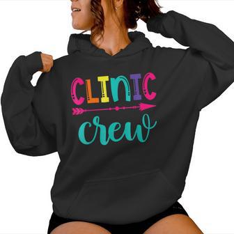Clinic Crew Nurse Appreciation Essential Worker School Nurse Women Hoodie - Monsterry