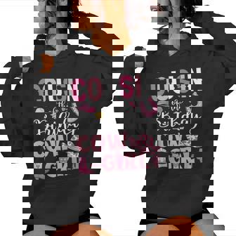 Cousin Of The Birthday Cowgirl Rodeo Party B-Day Girl Party Women Hoodie - Monsterry