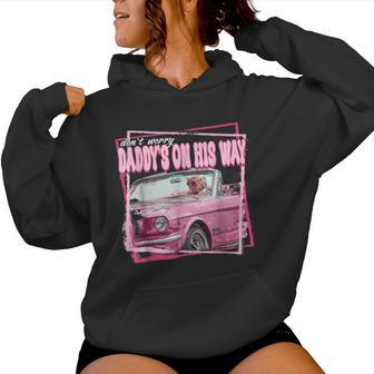 Daddy's On His Way Daddy's Home Donald Trump Is Back Women Women Hoodie - Thegiftio UK