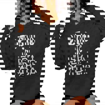 Defund The Media Protest Fake News Responsible Reporting Women Hoodie - Monsterry