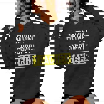 Emotional Support Teacher Women Hoodie - Monsterry