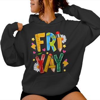 Fri-Yay Happy Friday Weekend Teacher Fri Yay Teacher Women Hoodie - Monsterry