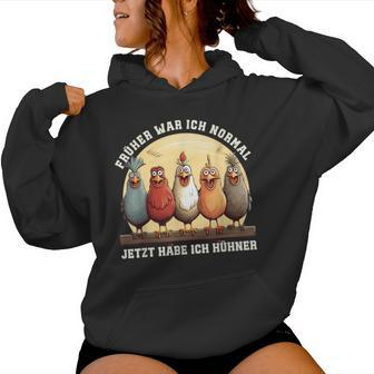 Früher War Ich Normal Jetzt Habe Ich Hühner Chicken Kapuzenpullover für Damen - Geschenkecke