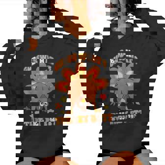 Guess What Turkey Butt Girls Boys Thanksgiving Women Hoodie | Mazezy