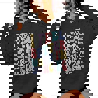 Groovy I Feel Better When I'm Dancing Ballet Dancer Girls Women Hoodie | Mazezy