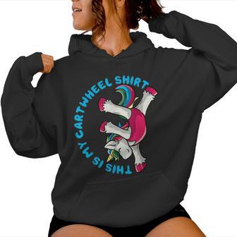 Gymnastics Girl This Is My Cartwheel Unicorn Gymnast Women Hoodie - Monsterry