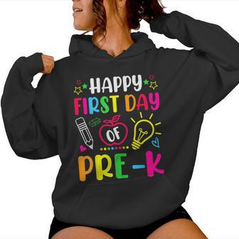 Happy First Day Of Pre-K Preschool Back To School Teacher Women Hoodie - Thegiftio UK