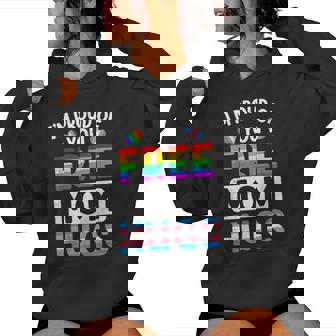 I'm Proud Of You Free Mom Hugs Lgbt Lgbtq Gay Pride Women Hoodie - Thegiftio UK