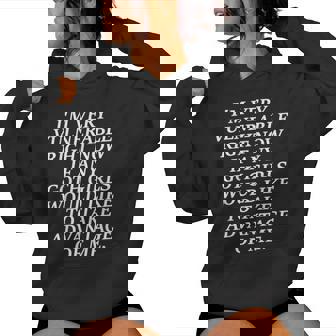 I'm Very Vulnerable Right Now If Any Goth Girls Women Hoodie - Thegiftio