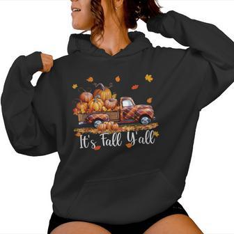 It's Fall Y'all Pumpkin Truck Autumn Tree Hello Fall Women Hoodie - Thegiftio UK