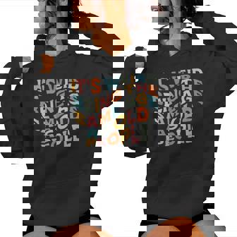 It's Weird Being The Same Age As Old People Retro Sarcastic Women Hoodie - Thegiftio UK