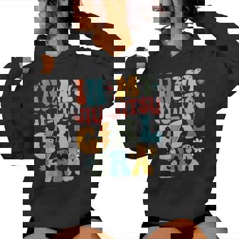 In My Jiu Jitsu Girl Era Groovy Jiu Jitsu Girls Retro Women Hoodie | Mazezy