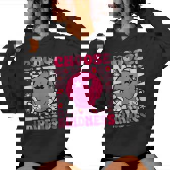 Be Kind Choose Kindness Retro Groovy Inspirational Women Hoodie - Thegiftio UK